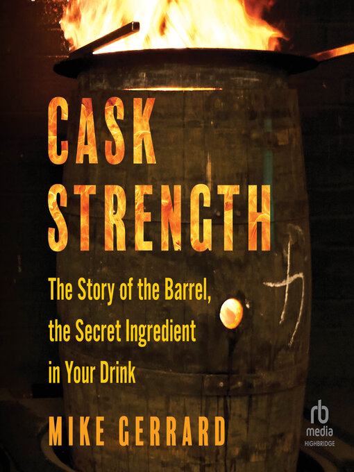 Title details for Cask Strength by Mike Gerrard - Wait list